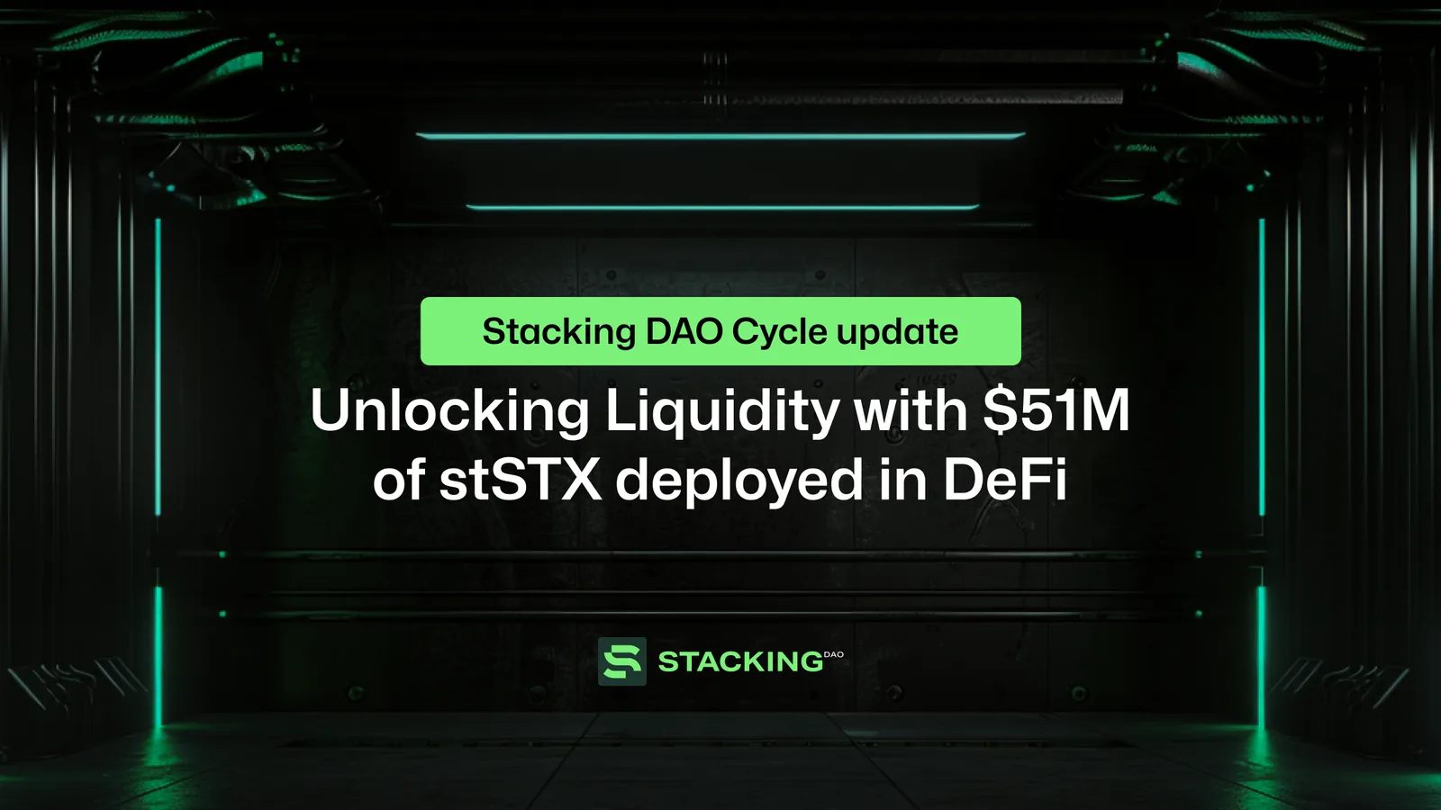 Stacking DAO Cycle Update: Unlocking Liquidity with $51M of stSTX deployed in DeFi