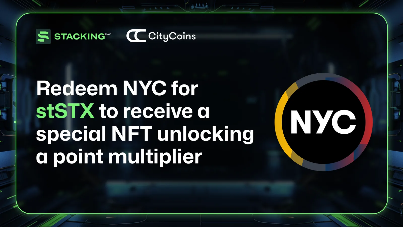 CityCoins Redemptions: Redeem NYC for stSTX to Earn an NFT and Points Boost Multiplier