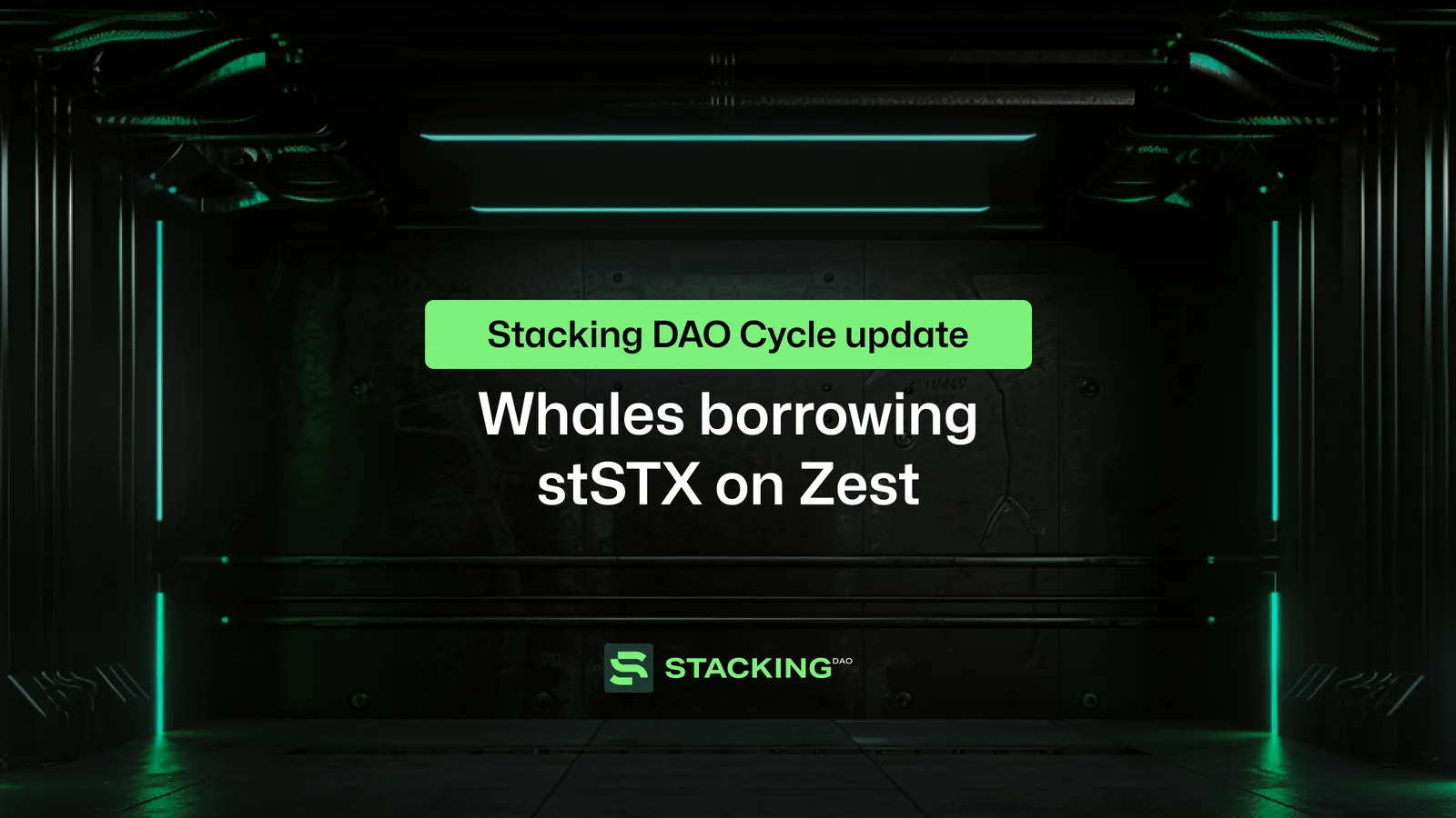Stacking DAO Cycle Update: Whales borrowing stSTX on Zest