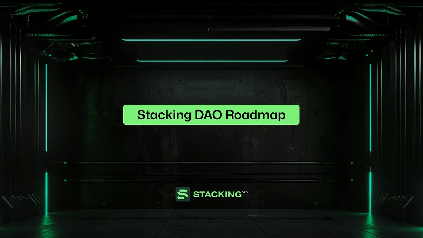 Stacking DAO Roadmap