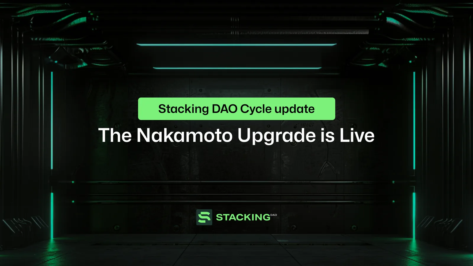 Stacking DAO Cycle Update: The Nakamoto Upgrade is Live