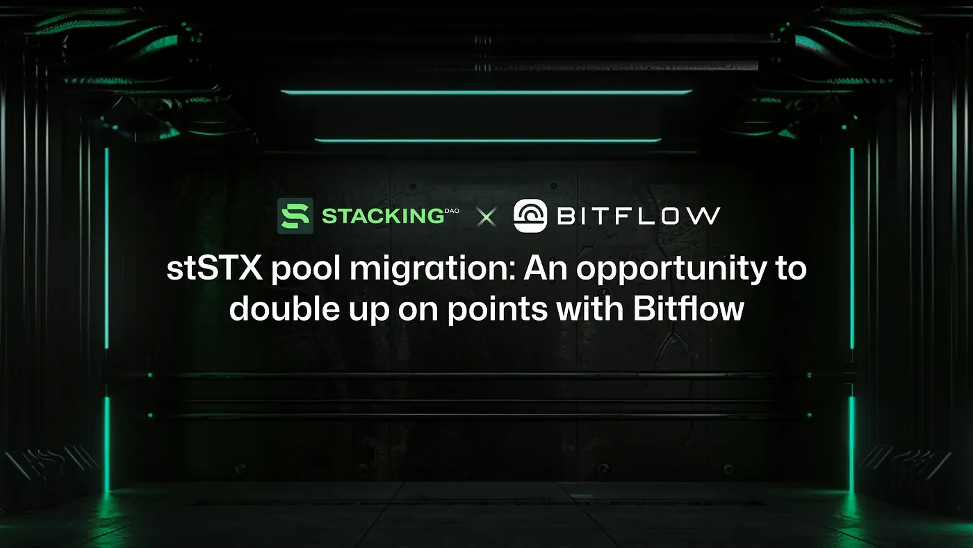 stSTX pool migration: An opportunity to double up on points with Bitflow